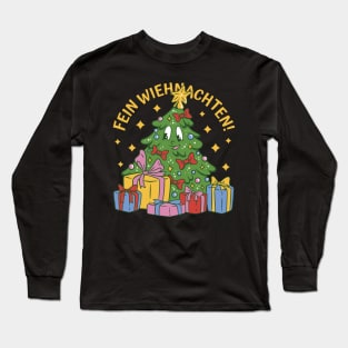 Fein Wiehnachten Merry Christmas Long Sleeve T-Shirt